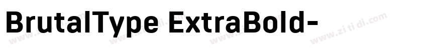 BrutalType ExtraBold字体转换